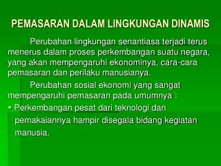 pemasaran dalam lingkungan dinamis