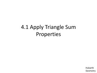 4.1 Apply Triangle Sum Properties