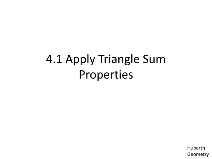 4 1 apply triangle sum properties