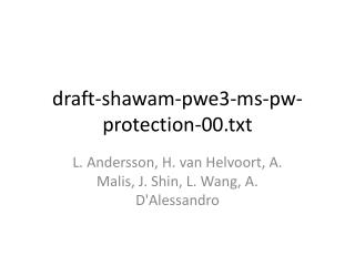 draft-shawam-pwe3-ms-pw-protection-00.txt