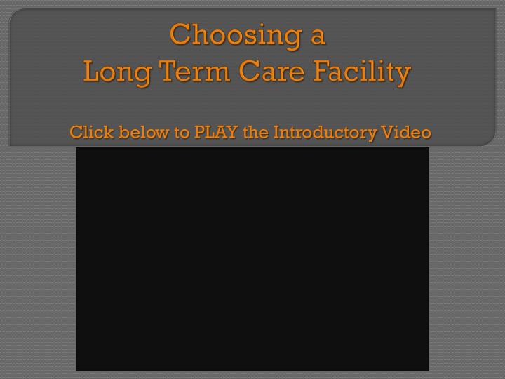 choosing a long term care facility