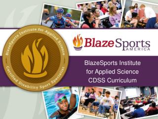 BlazeSports Institute for Applied Science CDSS Curriculum
