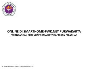 ONLINE DI SMARTHOME-PWK.NET PURWAKARTA PERANCANGAN SISTEM INFORMASI PENDAFTARAN PELATIHAN