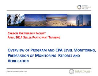 Carbon Partnership Facility April 2014 Seller Participant Training