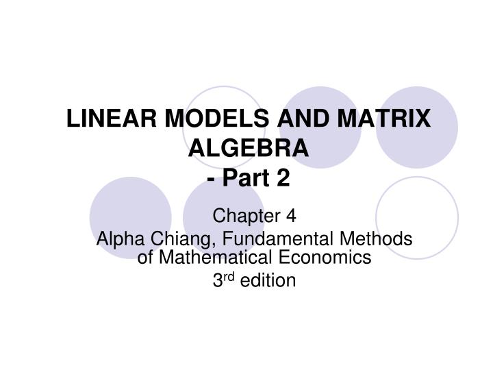 linear models and matrix algebra part 2