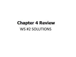 WS #2 SOLUTIONS