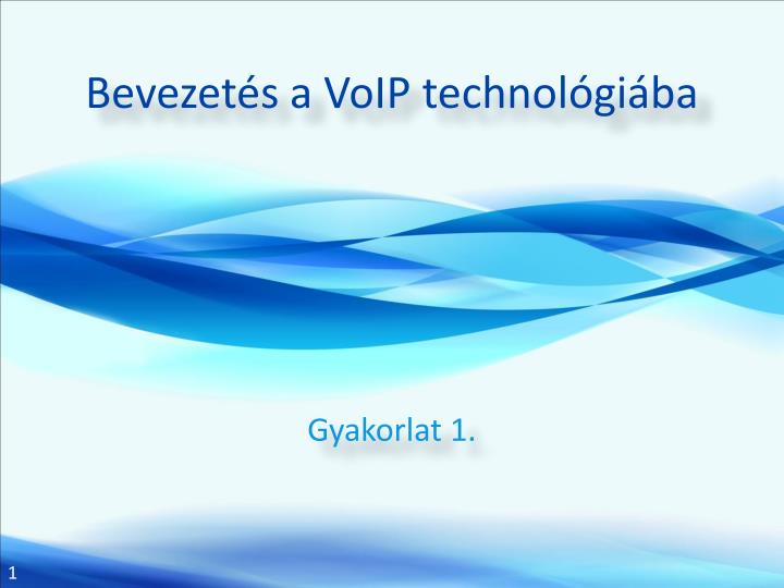 bevezet s a voip technol gi ba