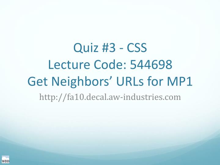 quiz 3 css lecture code 544698 get neighbors urls for mp1