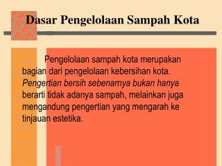dasar pengelolaan sampah kota