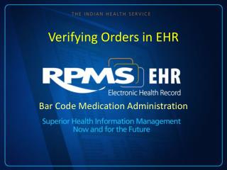 Verifying Orders in EHR
