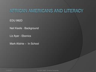 African Americans and Literacy