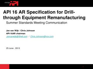 API 16 AR Specification for Drill-through Equipment Remanufacturing