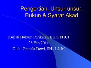pengertian unsur unsur rukun syarat akad