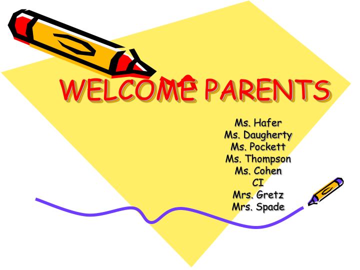 welcome parents