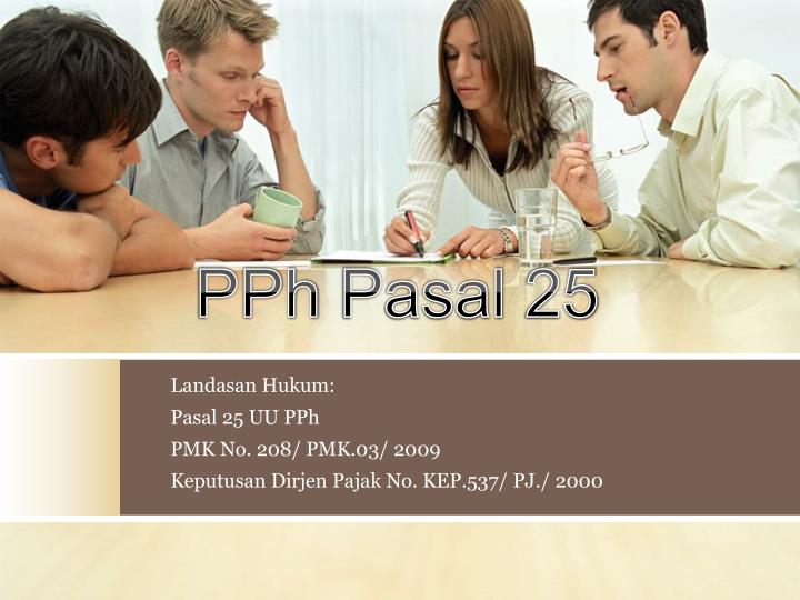 pph pasal 25