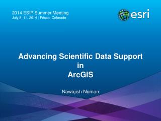 Advancing Scientific Data Support in ArcGIS