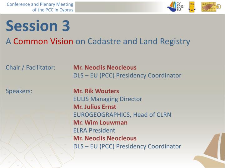 session 3 a common vision on cadastre and land registry