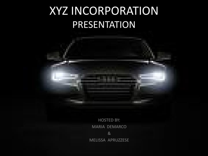 xyz incorporation presentation