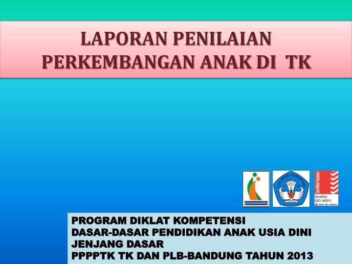 laporan penilaian perkembangan anak di tk