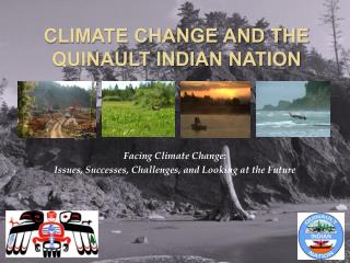 Climate Change and the Quinault Indian nation