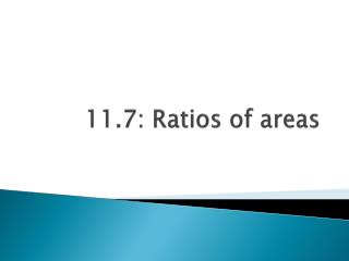 11.7: Ratios of areas