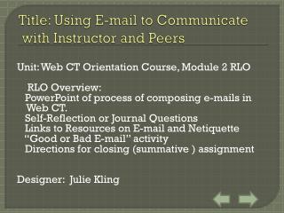 Title : Using E-mail to Communicate with Instructor and Peers