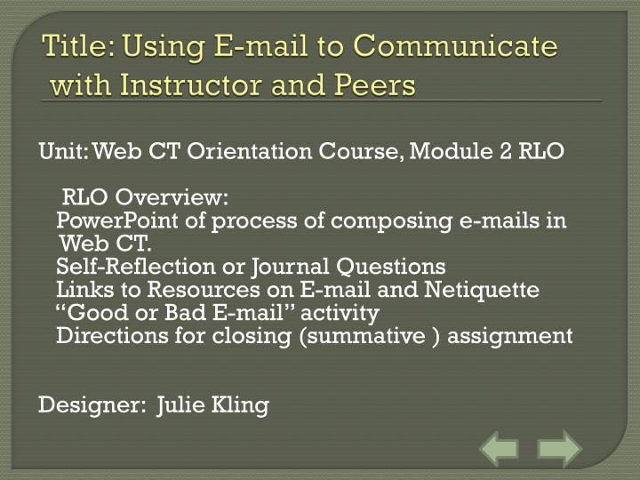 title using e mail to communicate with instructor and peers