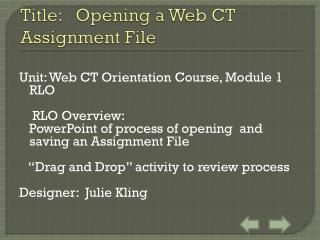 Title: Opening a Web CT Assignment File