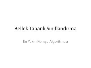 bellek tabanl s n fland rma