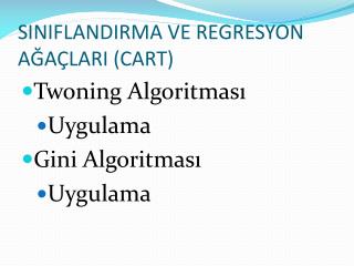 siniflandirma ve regresyon a a lari cart