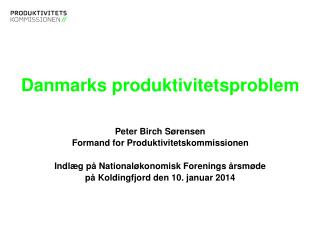 danmarks produktivitetsproblem