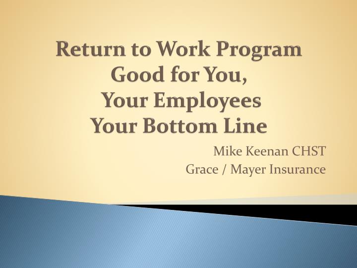 return to w ork program good for you your employees your bottom line