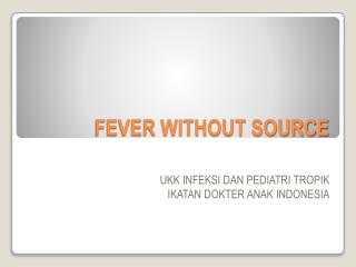 fever without source