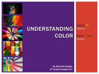 Understanding Color