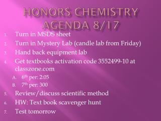 Honors Chemistry Agenda 8/17
