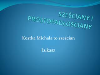 sze ciany i prostopad o ciany