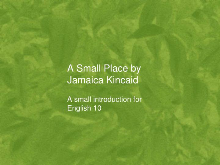 a small place by jamaica kincaid