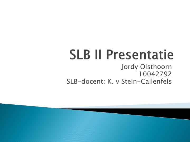 slb ii presentatie