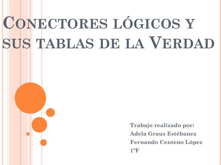 conectores l gicos y sus tablas de la verdad