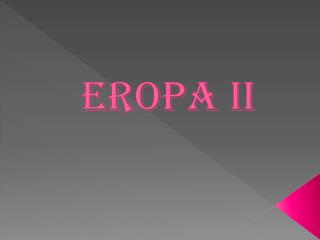 eropa ii
