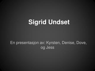 sigrid undset