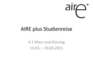 aire plus studienreise