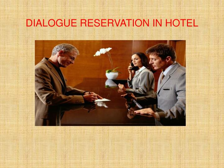 dialogue reservation in hotel