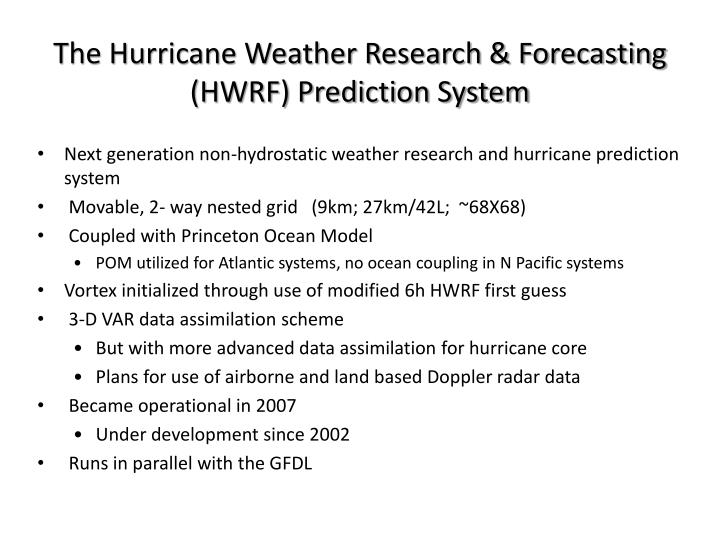 the hurricane weather research forecasting hwrf prediction system