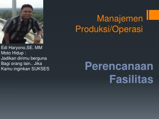 manajemen produksi operasi