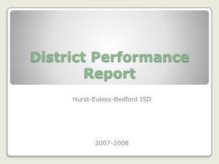 District Performance Report