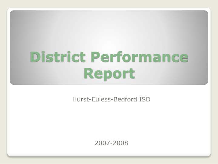 district performance report