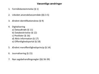 v sentlige ndringer
