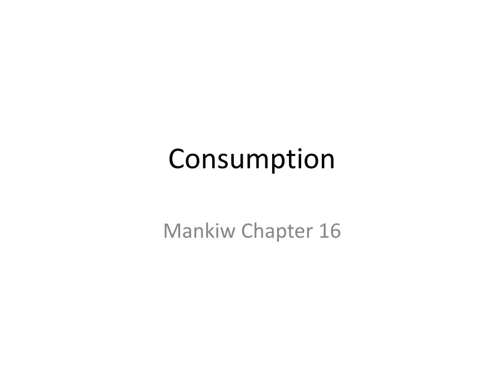 PPT - Consumption PowerPoint Presentation, free download - ID:3448670