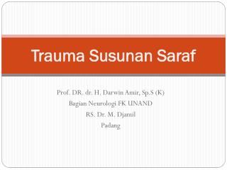 trauma susunan saraf